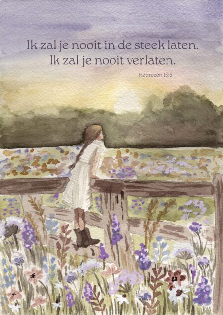 Hebreeën 13:5 - Ik zal je nooit in de steek laten